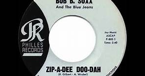 1962 HITS ARCHIVE: Zip-A-Dee Doo-Dah - Bob B. Soxx & the Blue Jeans