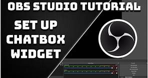 How To Add The Chat To Your Stream (Chatbox Widget) - OBS Studio Tutorial