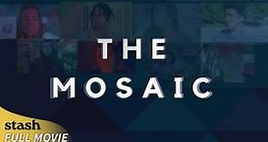 The Mosaic | Drama | Full Movie