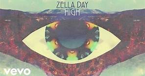Zella Day - High (Audio)