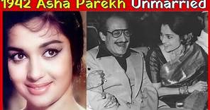 1942 Asha Parekh Unmarried