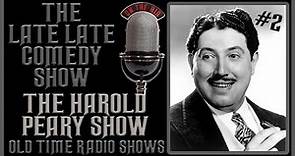 The Harold Peary Show Comedy Old Time Radio Shows #2