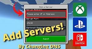 How To Add Minecraft Servers To Xbox, Playstation, Switch! (Bedrock Connect)