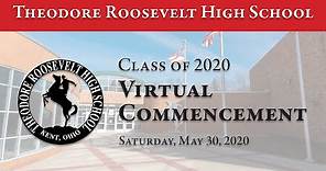 Theodore Roosevelt High School (Kent) Virtual Commencement 2020