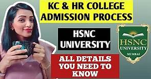 HSNC UNIVERSITY ADMISSION PROCESS FOR KC & HR COLLEGE | HOW TO APPLY | EXPLAINED