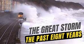 The Great Storm of Dawlish - The Past Eight Years