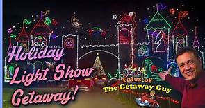 The Getaway Guy - Holiday Light Show Getaway! Our Getaway...