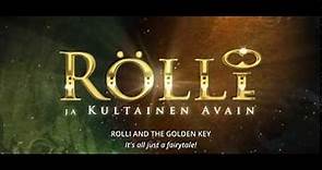 Rolli and the Golden Key trailer