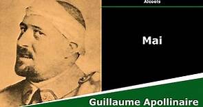 Mai - Poésie - Guillaume Apollinaire