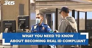What Washington state residents need to know about REAL ID