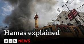 Israel-Gaza conflict: What is Hamas? - BBC News