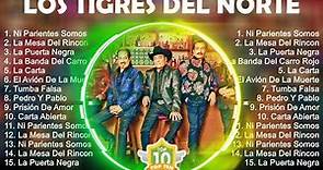 Los Tigres del Norte Álbum Completo 2023 ~ The Best Songs Of Los Tigres del Norte