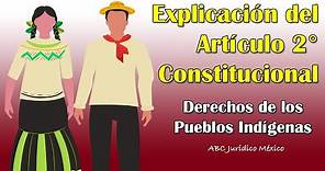 IMPORTANTE: 🇲🇽 MÉXICO Y SUS PUEBLOS INDÍGENAS ART 2 CONSTITUCIONAL