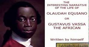 The Interesting Narrative Of The Life OF OLAUDAH EQUIANO Or GUSTAVUS VASSA THE AFRICAN