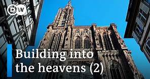 Contest of the cathedrals – the Gothic period | DW Documentary