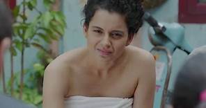 Kangana lectures about boredom in her towel - Bollywood Movie Scene - Tanu Weds Manu Returns