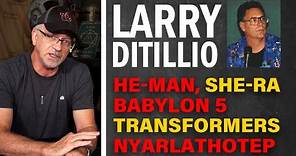 You Should Know About Larry DiTillio