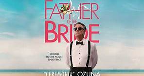 Ozuna - Ceremonia (Official Video) | Father of the Bride Soundtrack | WaterTower