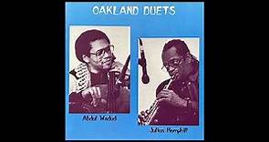 Abdul Wadud & Julius Hemphill - Oakland Duets - FULL ALBUM
