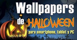 Fondos de Pantalla de Halloween para Smartphone, Tablet y PC