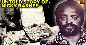 The Untold Story of "Mr. Untouchable" Nicky Barnes King of New York