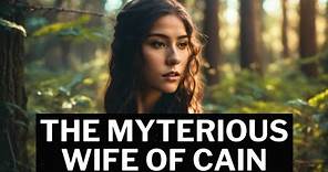 [REVEALED] WHO CAIN’S WIFE IS AND HOW SHE CAME UP