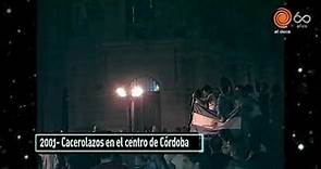60 Años El Doce (2001)| Cacerolazos en el centro de Córdoba