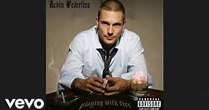 Kevin Federline - Playing with Fire (Official Audio)