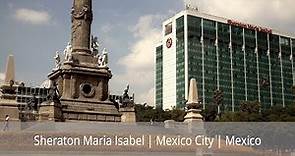 Sheraton Mexico City Maria Isabel