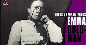 Ideas y pensamientos de Emma Goldman