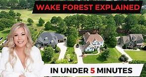 WAKE FOREST IN UNDER 5 MINUTES || LIVING IN WAKE FOREST, NC