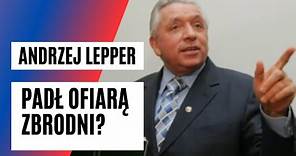 Syn Andrzeja Leppera nie wyklucza że jego tata mógł zostać zamordowany | FAKT.PL