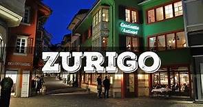 Top 10 cosa vedere a Zurigo