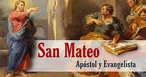 San Mateo Apóstol y Evangelista de Jesucristo. Vida, historia y doctrina.