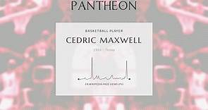 Cedric Maxwell Biography - American basketball player