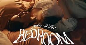 Diana Wang 王詩安 - Bedroom（Official Music Video）