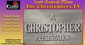 Lost Gospel Films | The Christophers TV Show (1952) | Jack Haley | Gigi Perreau | Dean Jagger