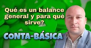 ✅Qué es un balance general y para qué sirve? parte 1🎩🎸