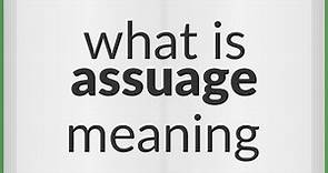 Assuage | meaning of Assuage