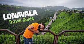 Lonavala Tourist Places l Lonavala Tour Budget & Lonavala Intinerary l Lonavala Travel Guide