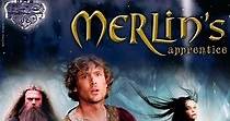 Merlin's Apprentice - streaming tv show online
