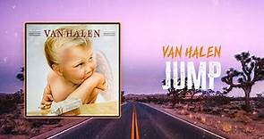 Van Halen - Jump | Lyrics