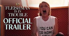 FX’s Fleishman Is In Trouble | Official Trailer | Disney+
