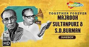 Best Of Majrooh Sultanpuri & S.D.Burman (HD) | Evergreen Superhit Old Hindi Songs