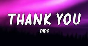 Thank You - Dido (Lyrics)