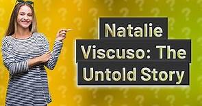 What is Natalie Viscuso famous for?