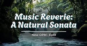 In Memory of Jean Talon | Music Reverie: A Natural Sonata | Ep19