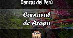 ▷ Danza Carnaval de Arapa - Puno - Reseña Histórica - Carnavalescas