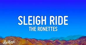 The Ronettes - Sleigh Ride (Lyrics)