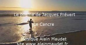 Jacques Prévert, poème Le Cancre mis en musique par Alain Maudet